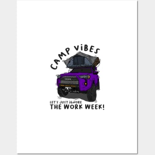 Toyota 4Runner Camp Vibes Let's Just Ignore the Work Week - Purple Posters and Art